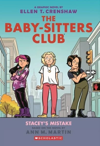 The Baby-sitters Club #14: Staceys Mistake by Ann M. Martin