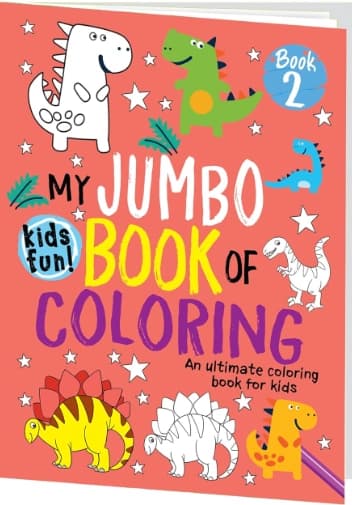 My Jumbo Book of Colouring: An Ultimate Coloring Book For Kids Book 2 by Hello Friend Books