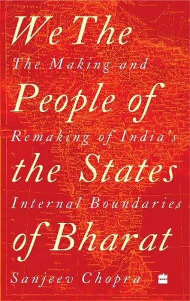 We, the People of the States of Bharat by Sanjeev Chopra