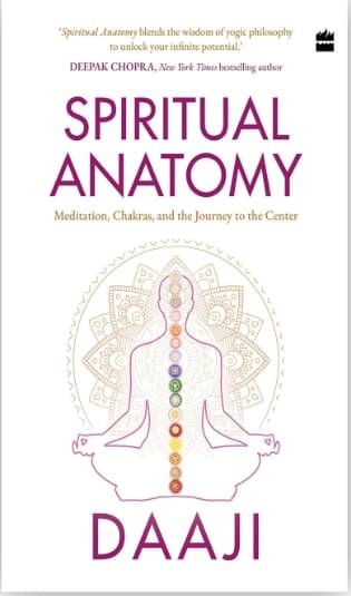 Spiritual Anatomy by Kamlesh D. Patel