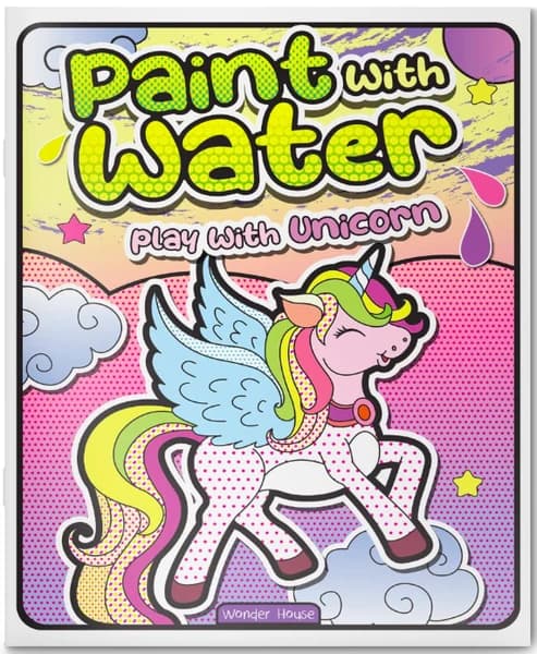 Paint with Water Play with Unicorns by Wonder House Books