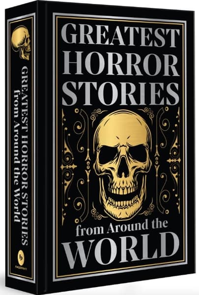 Greatest Horror Stories from Around the World by Various