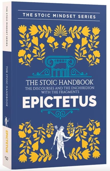 The Stoic Handbook by Epictetus