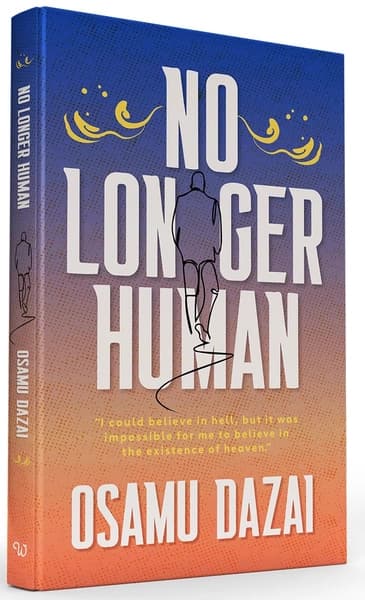No Longer Human by Osamu Dazai