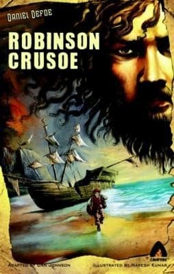 Robinson Crusoe by Dan Johnson, Naresh Kumar, Daniel Defoe