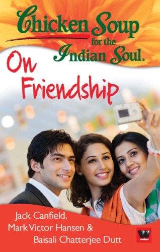 Chicken Soup for the Indian Soul by Jack Canfield, Mark Victor Hansen, Arti Jain, Rajat Poudder