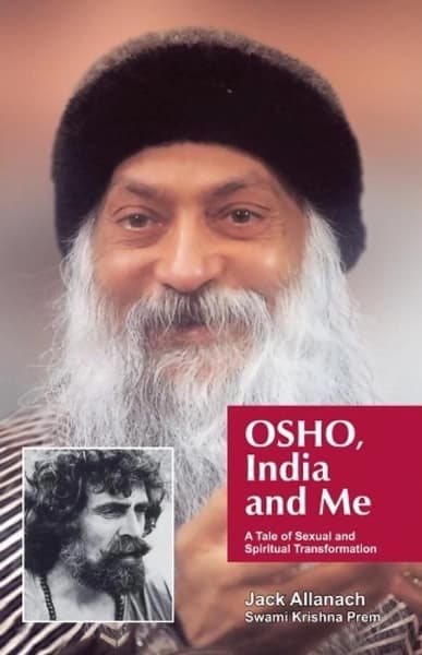Osho, India and Me by Osho