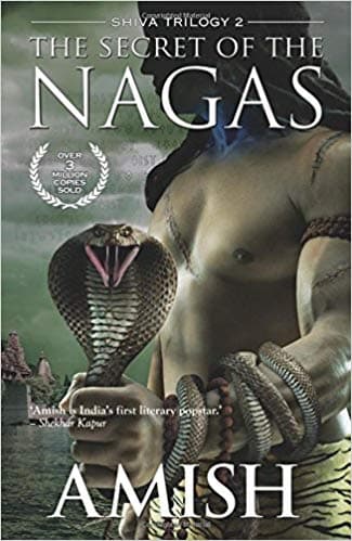 The Secret Of The Nagas by Amish Tripathi