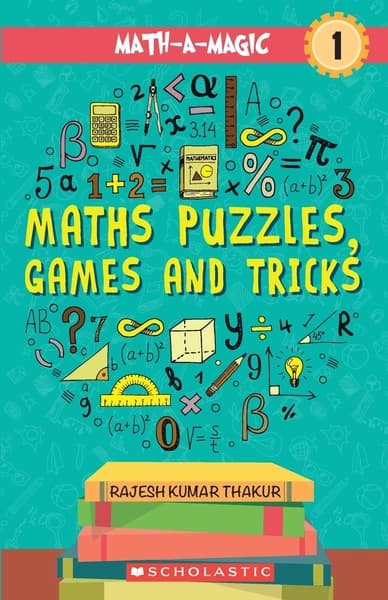 Maths Puzzles, Games And Tricks by Rajesh Kumar Thakur