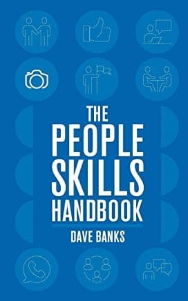 The People Skills Handbook by Dave Banks