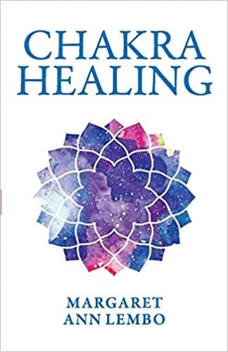 Chakra Healing by Margaret Annlembo