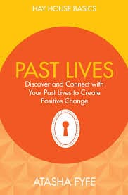 Past Lives by Atasha Fyfe