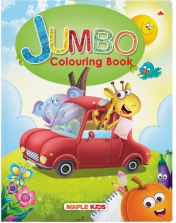 Jumbo Colouring Book - Activity Colouring Book for 3 to 5 years old kids by Maple Press
