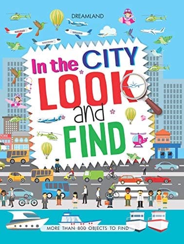 In The City Look and Find by Dreamland Publications
