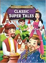 CLASSIC SUPER TALES by Unassigned