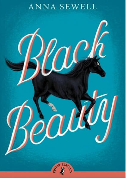 Black Beauty by Anna Sewell