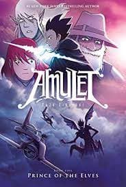 Amulet Book 5: Prince of the Elves by Kazu Kibuishi