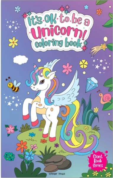 It's Ok to Be a Unicorn Coloring Book by Wonder House Books