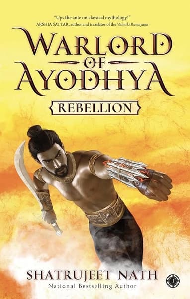 Warlord of Ayodhya by Shatrujeet Nath