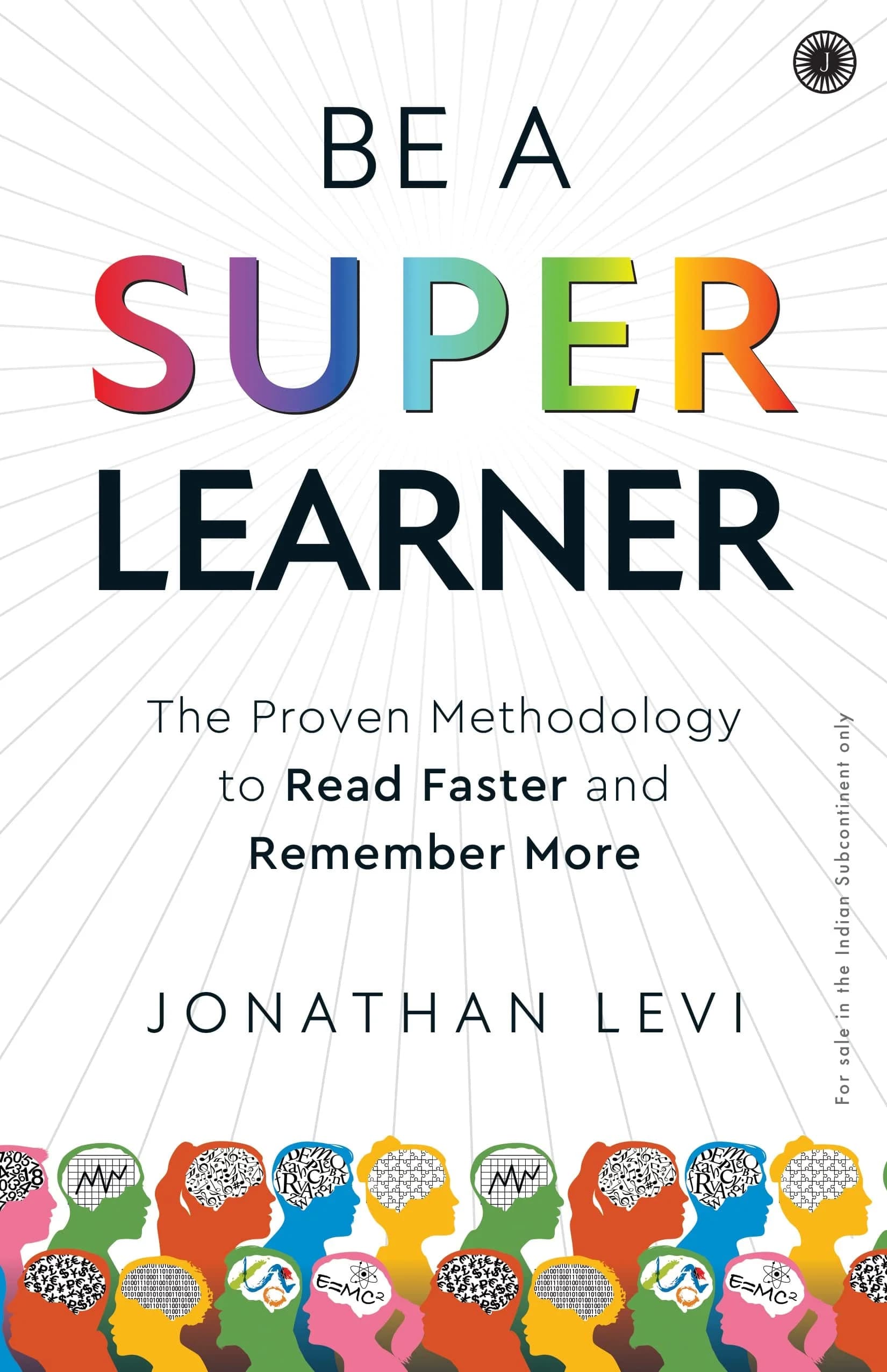 Be A SuperLearner by Jonathan Levi