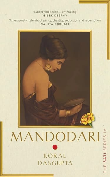 Mandodari by Koral Dasgupta
