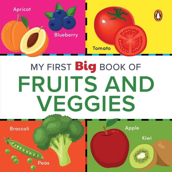 My First Big Book of Fruits & Veggies by Penguin Books
