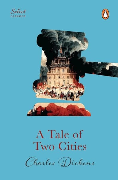 A Tale Of Two Cities by Charles Dickens