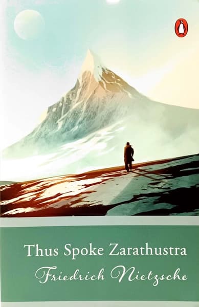 Thus Spoke Zarathustra by Friedrich Nietzsche