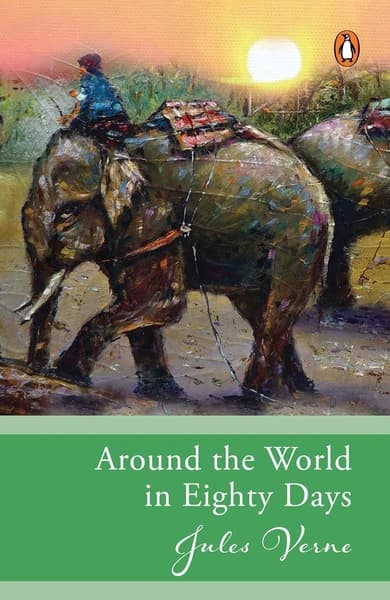 Around The World In Eighty Days by Jules Verne