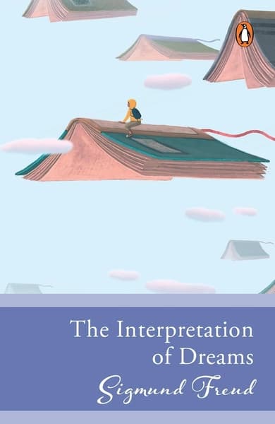 The Interpretation of Dreams by Sigmund Freud