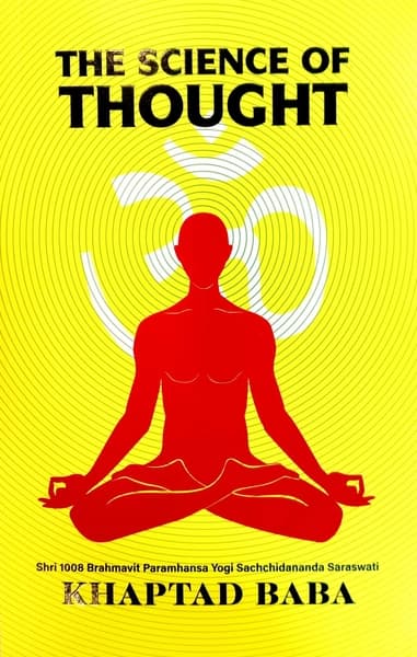 The Science of Thought by Khaptad Baba