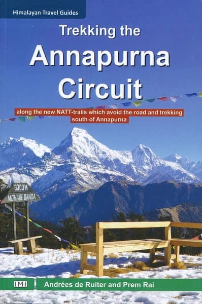 Trekking the Annapurna Circuit by Andrees De Ruiter, Prem Rai