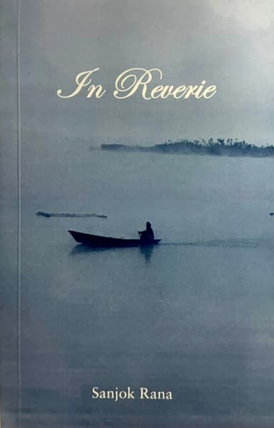 In Reverie by Sanjok Rana
