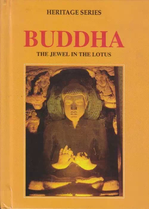 Buddha the jewel in the lotus by Asharani Mathur
