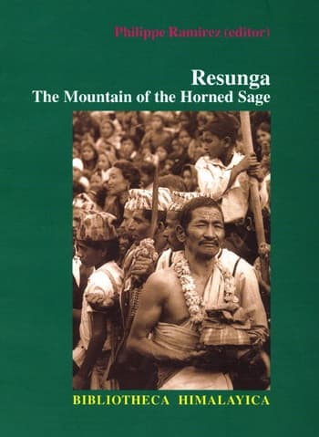 Resunga: The Mountain of the Horned Sage by Philippe Ramirez