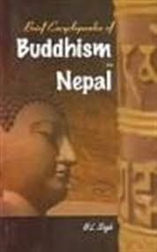 Brief Encyclopidia of Buddhism in Nepal by H.L Singh