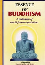 Essence Of Buddhism by Harischandra Lal Singh