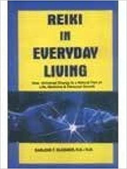 Reiki in Everyday Living by Earlene F Gleisner