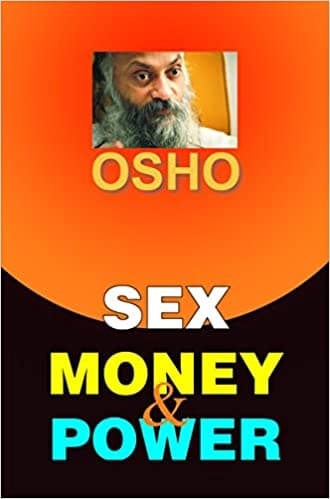 Sex Money & Power by Osho