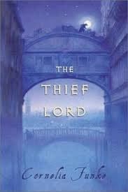 The Thief Lord by Cornelia Funke