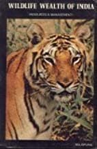 wildlife wealth of India by Majupurias