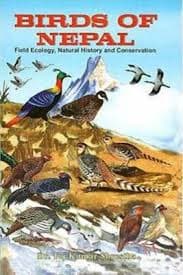 birds of nepal field ecology natural history and conservation by Tej Kumar Shrestha