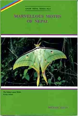 Marvellous moths of nepal by Michael Allen