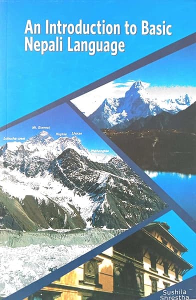 An Introduction to Basic Nepali Language by Sushila Shrestha